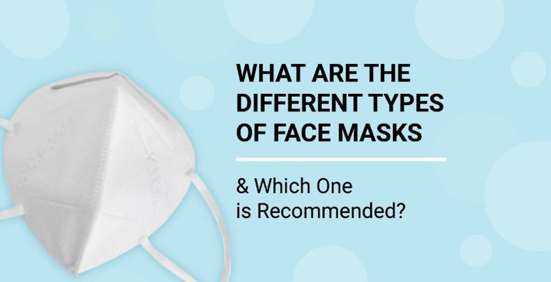 the Different Types of Face Masks