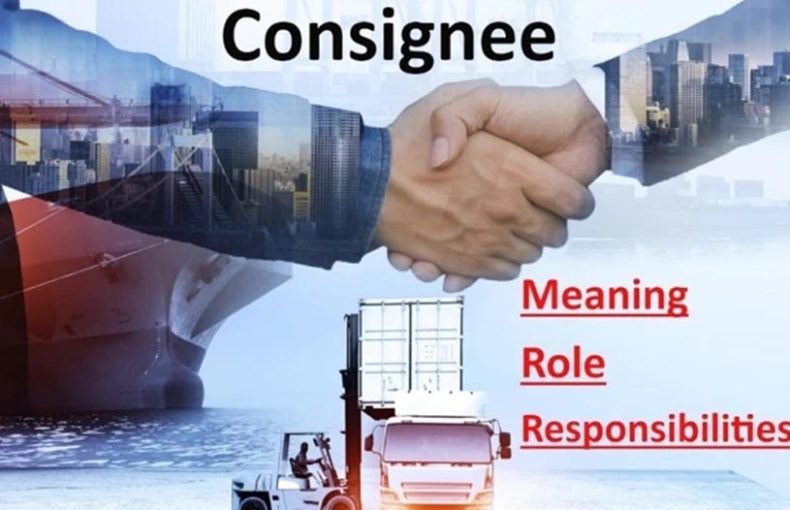 Consignee Understanding Its Significance in Shipping Terms