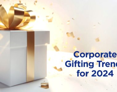 Corporate Gifting Trends